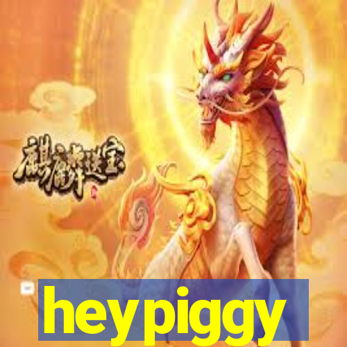 heypiggy