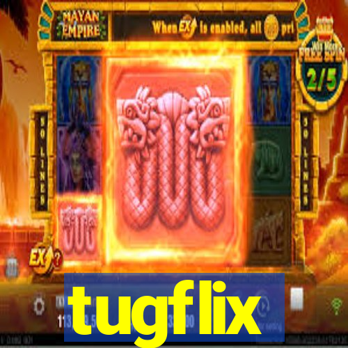 tugflix