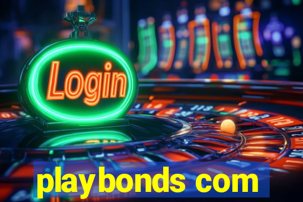 playbonds com