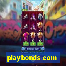 playbonds com