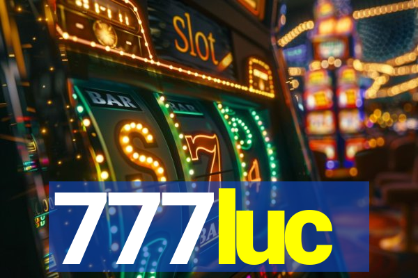 777luc