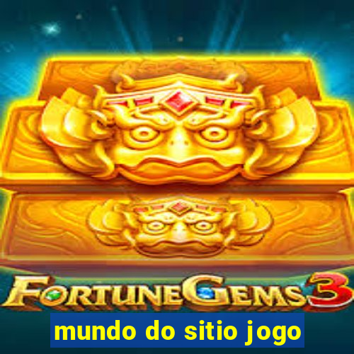 mundo do sitio jogo