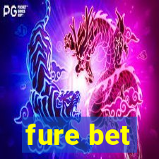 fure bet