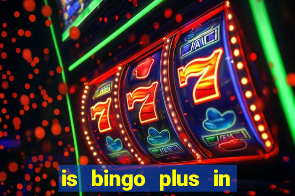 is bingo plus in gcash legit