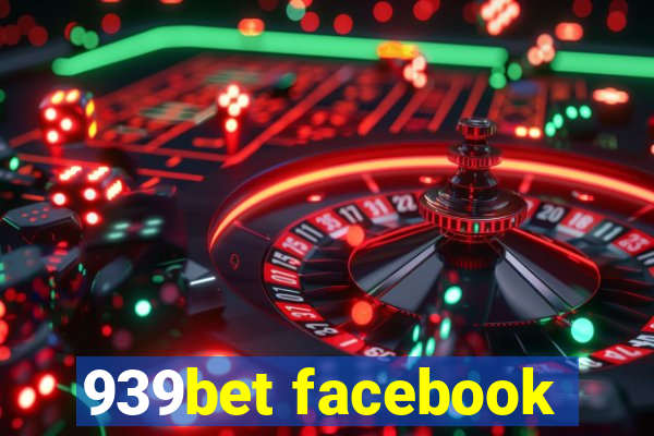 939bet facebook