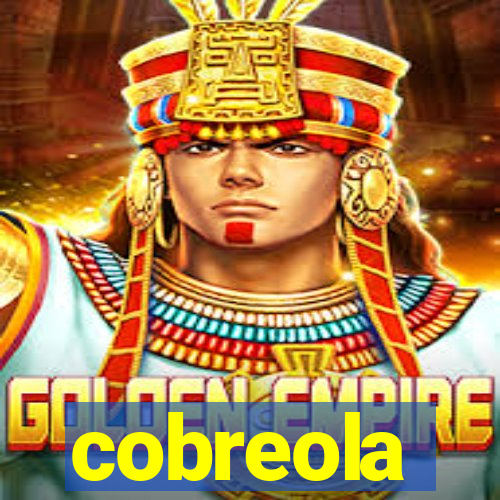 cobreola