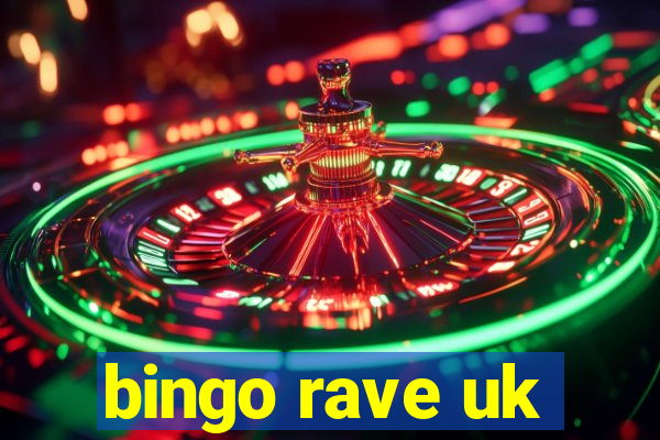 bingo rave uk