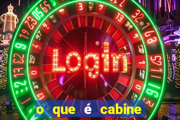 o que é cabine bingo varanda