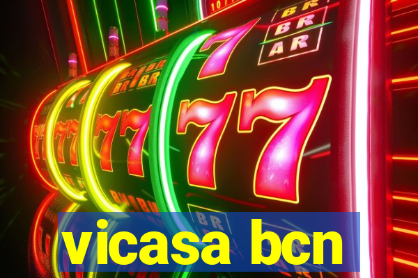 vicasa bcn