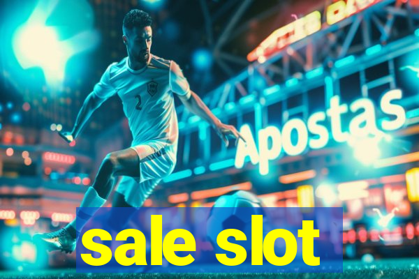 sale slot