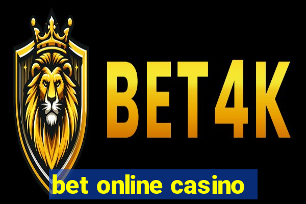 bet online casino