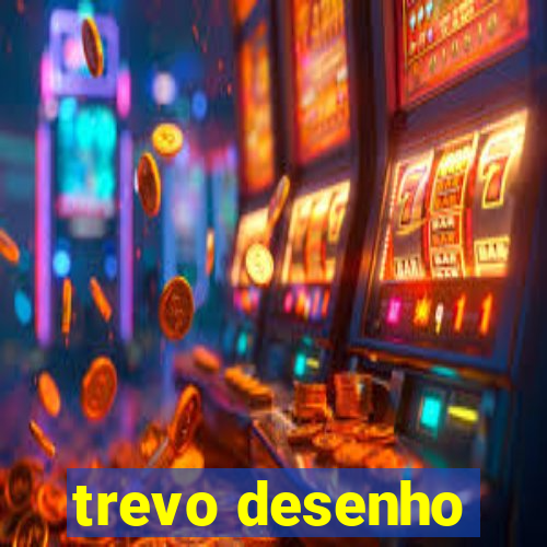 trevo desenho