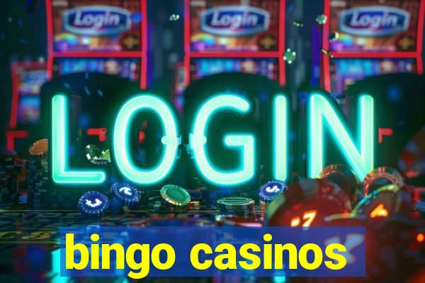 bingo casinos