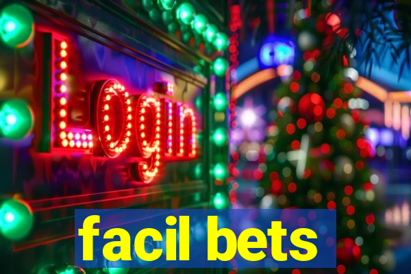 facil bets