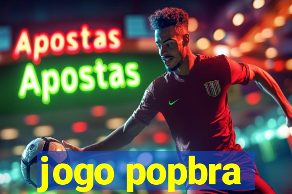 jogo popbra