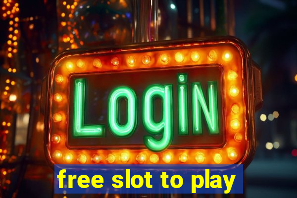 free slot to play