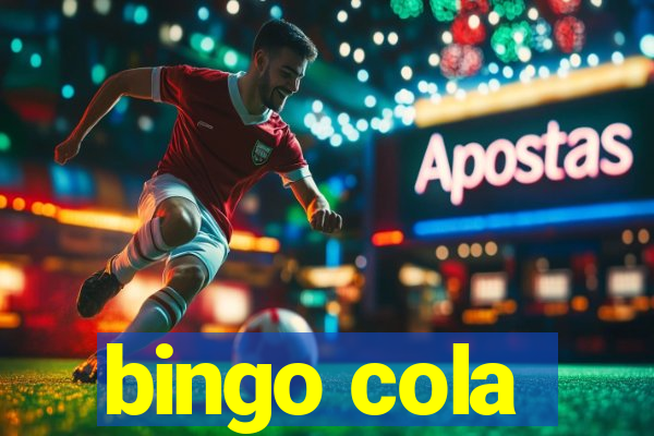 bingo cola