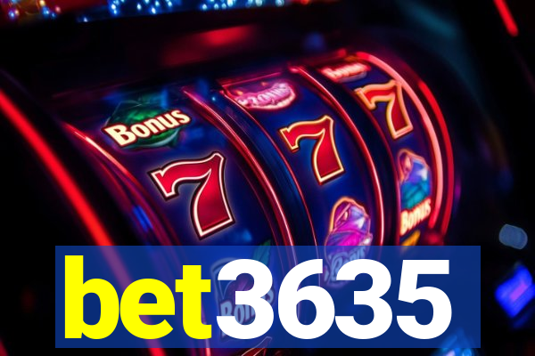 bet3635