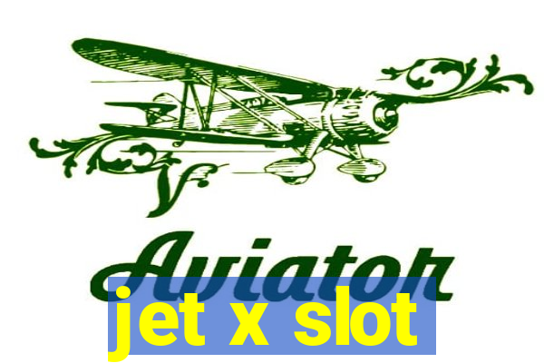 jet x slot