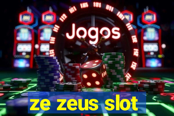 ze zeus slot