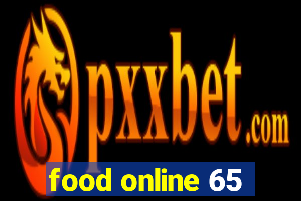 food online 65