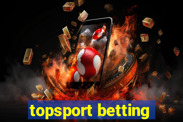 topsport betting