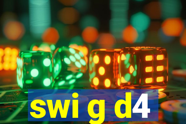 swi g d4