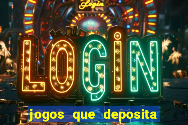 jogos que deposita 5 reais