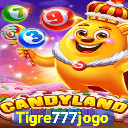 Tigre777jogo