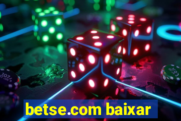 betse.com baixar