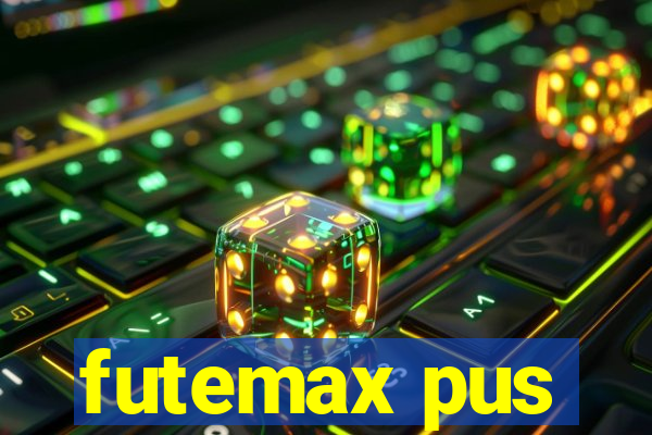 futemax pus