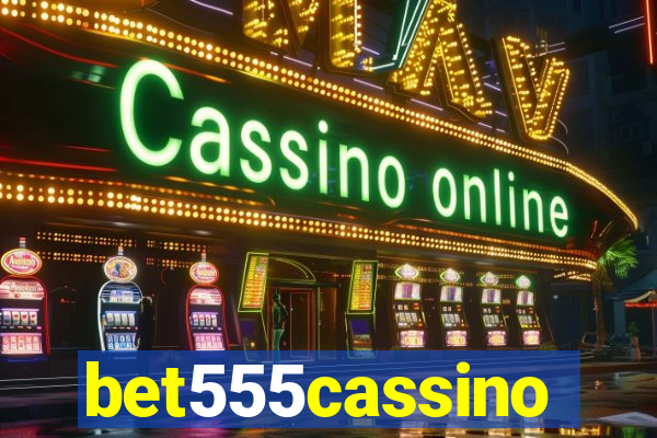 bet555cassino