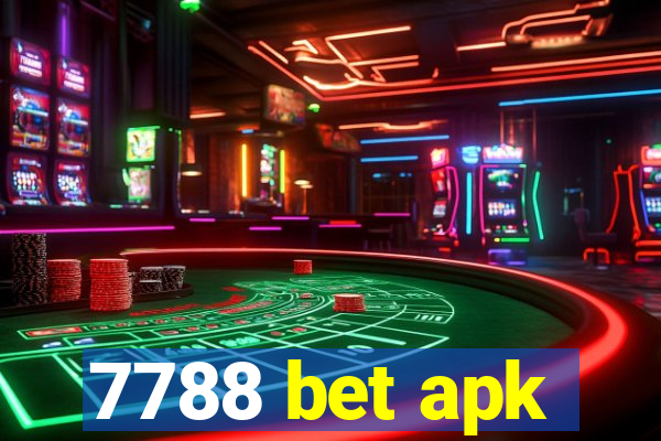 7788 bet apk