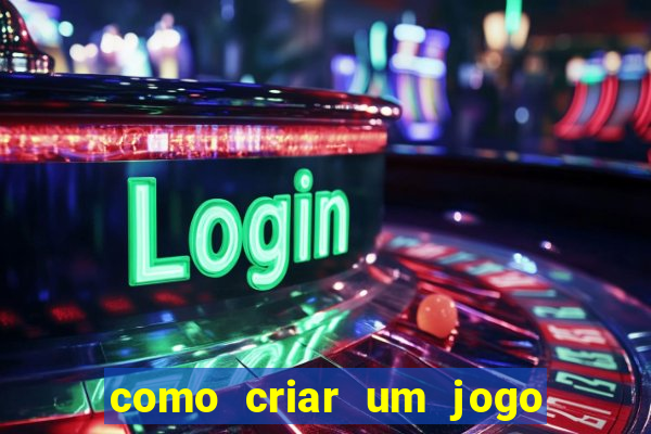 como criar um jogo de aposta