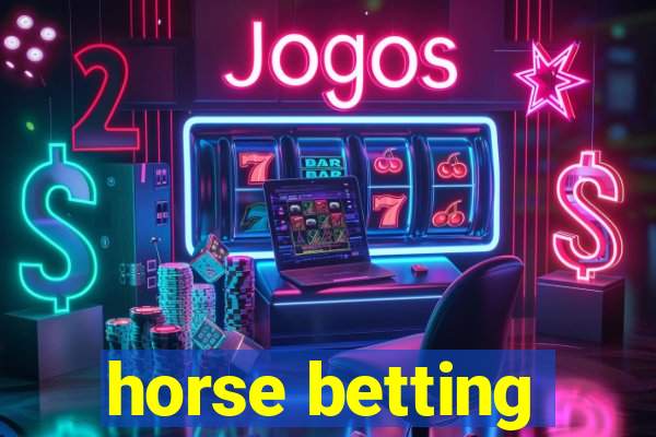 horse betting