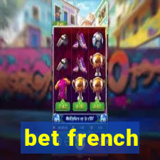 bet french