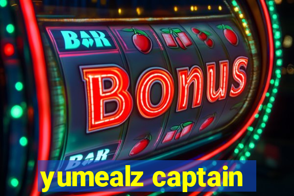 yumealz captain