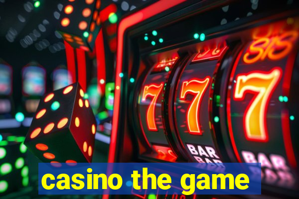 casino the game