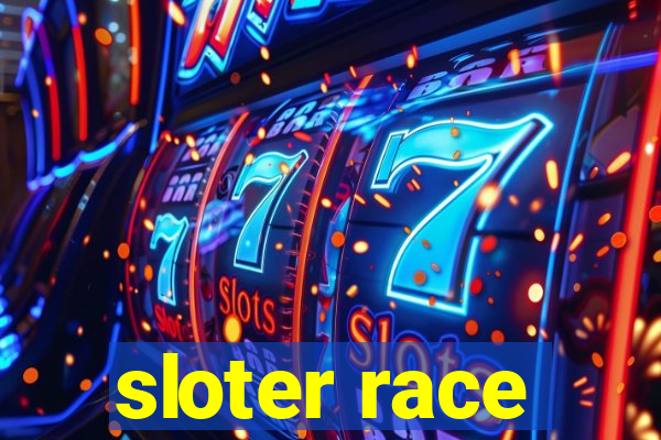 sloter race