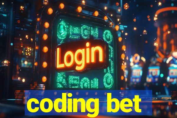 coding bet