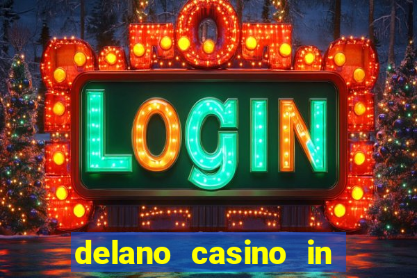 delano casino in las vegas