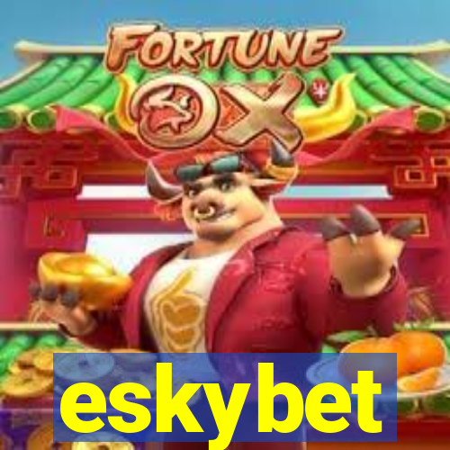 eskybet