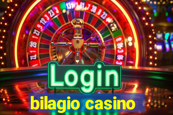 bilagio casino