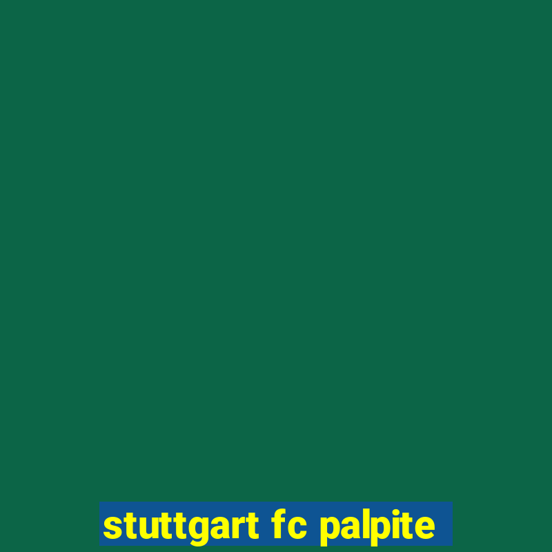 stuttgart fc palpite