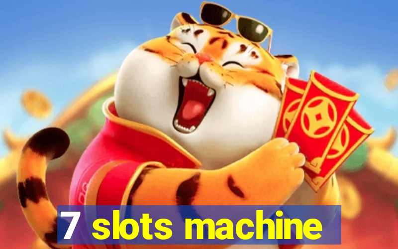 7 slots machine