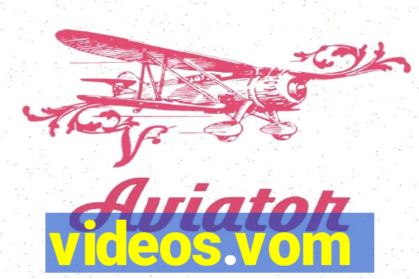 videos.vom