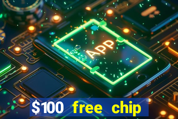 $100 free chip casino captain jack 2020