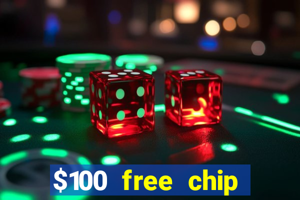 $100 free chip casino captain jack 2020