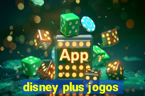 disney plus jogos