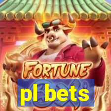 pl bets